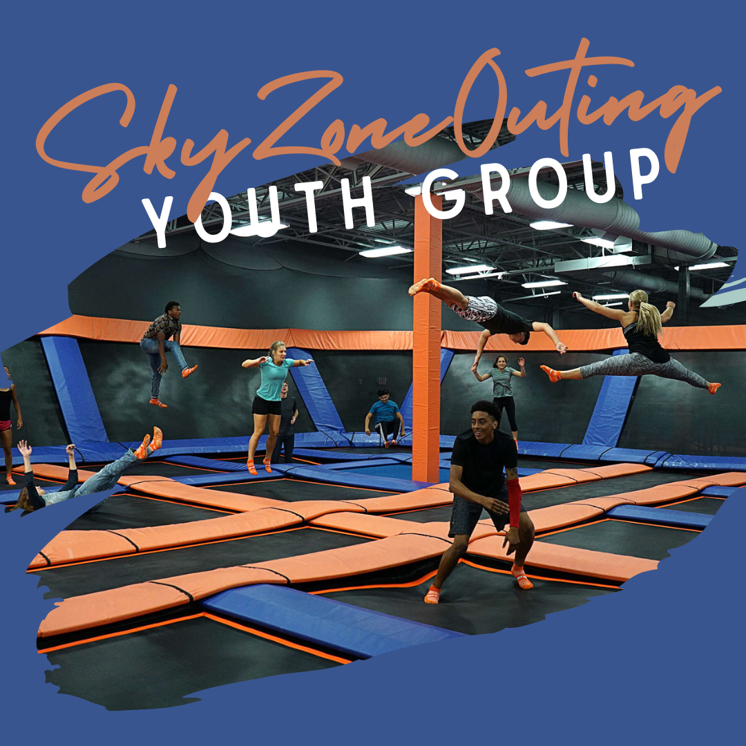 Youth Group SkyZone Night Bethlehem Church