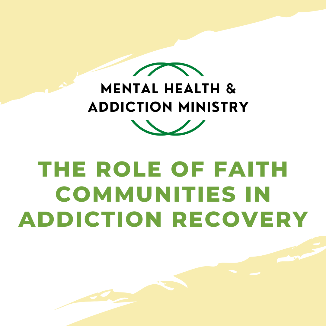 The Role of Faith Communities in Addiction Recovery Bethlehem Church